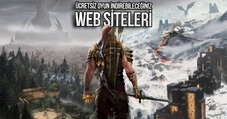 Ücretsiz bilgisayar oyunlarını indirebileceğiniz siteler!
