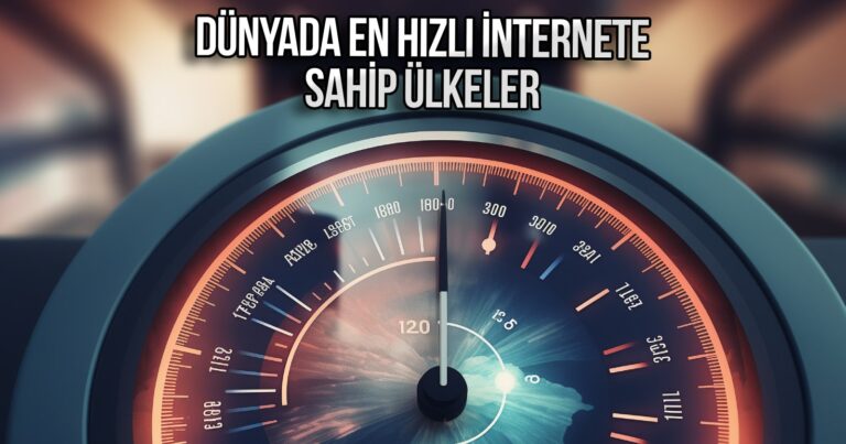 Afrika’nın gerisinde kaldık! En hızlı internete sahip ülkeler belli oldu