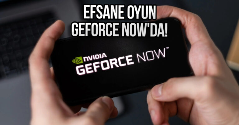 GeForce Now aboneleri yaşadı! Popüler oyunlar geldi