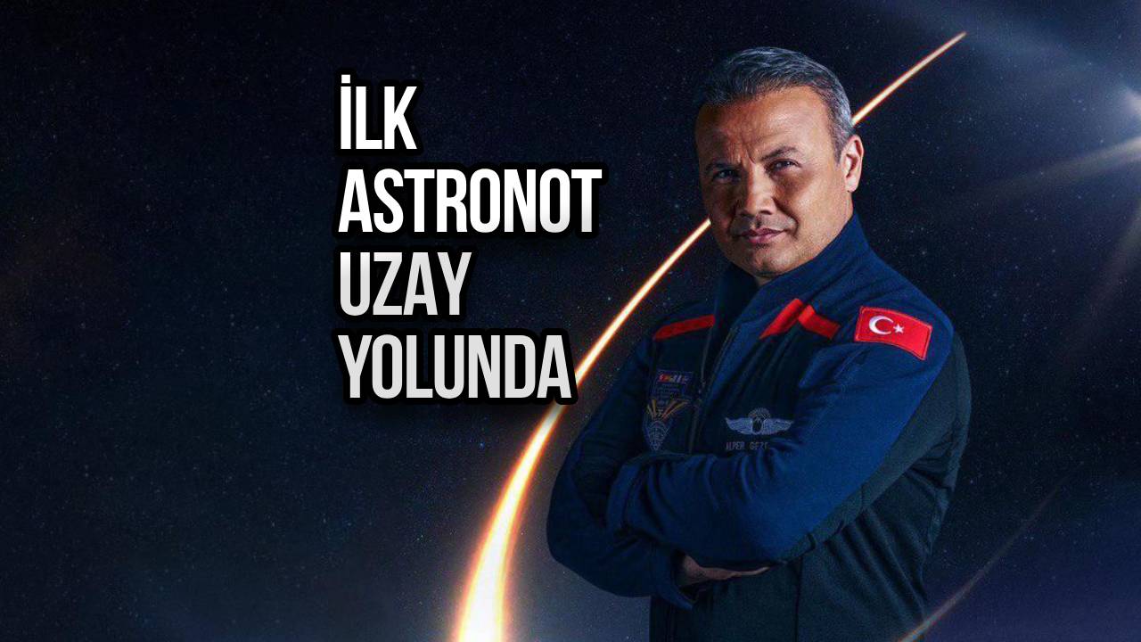 İlk Türk astronot için uçuş tarihi 17 Ocak’a ertelendi