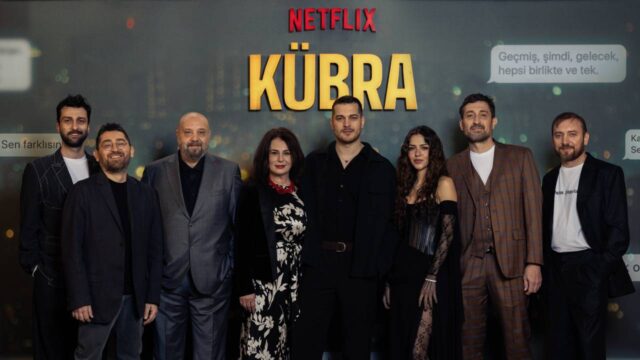 Netflix’in yeni dizisi Kübra’dan heyecan verici gala!
