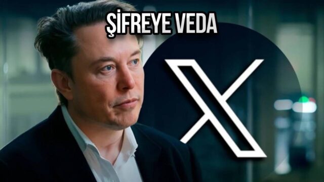 Elon Musk sonunda X’i (Twitter) şifresiz hale getiriyor