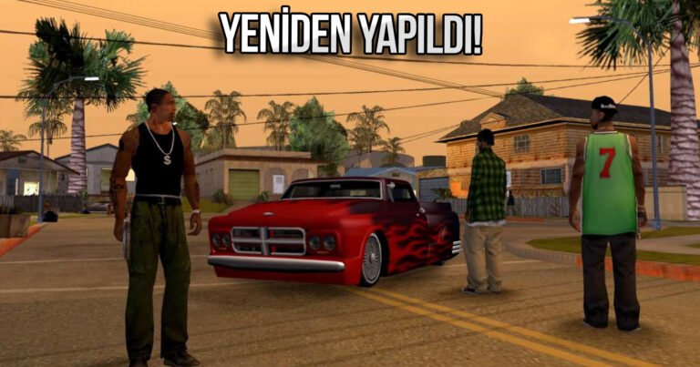 GTA: San Andreas, Unreal Engine 5 ile yeniden tasarlandı!