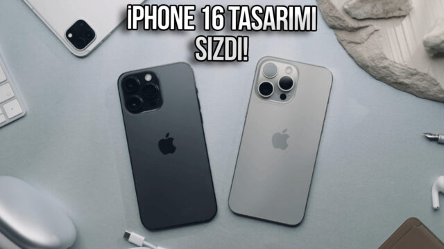 Nihayet: Apple, iPhone 16 ile tasarımı değiştiriyor!