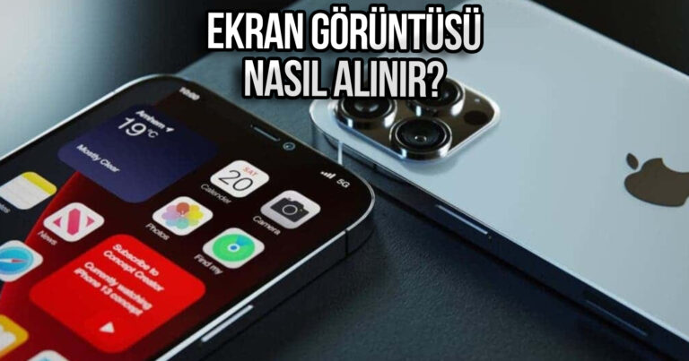 iPhone ile ekran görüntüsü nasıl alınır?
