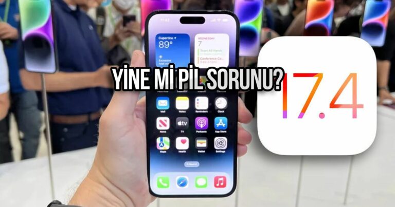 iOS 17.4 güncellemesi can sıkan pil sorunu ile gündemde!
