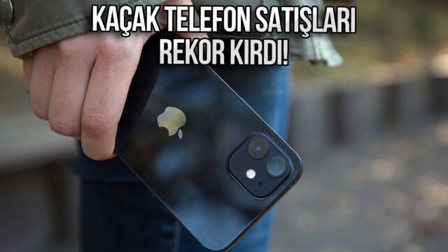 Türkiye’de kaçak telefon satışları patladı! Giderek artıyor