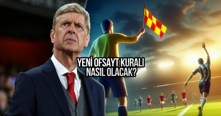 Ofsayt kuralı değişebilir! Nasıl olacak?