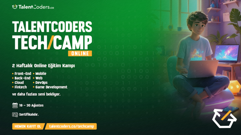 Teknoloji meraklılarına özel 10 günlük teknolojiye giriş kampı!