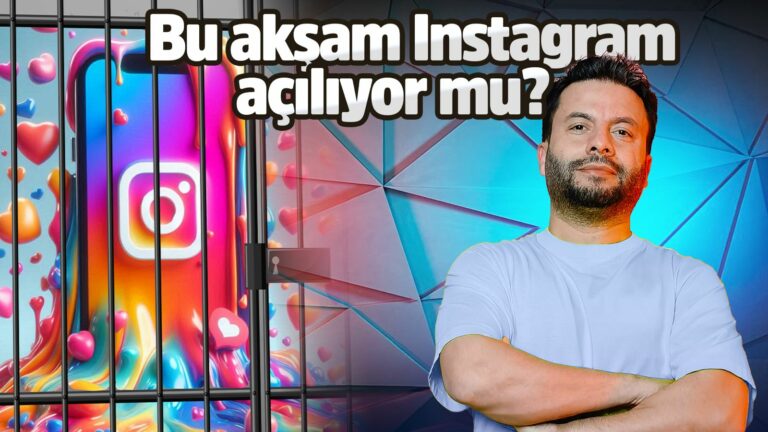 Bu akşam Instagram açılıyor mu?