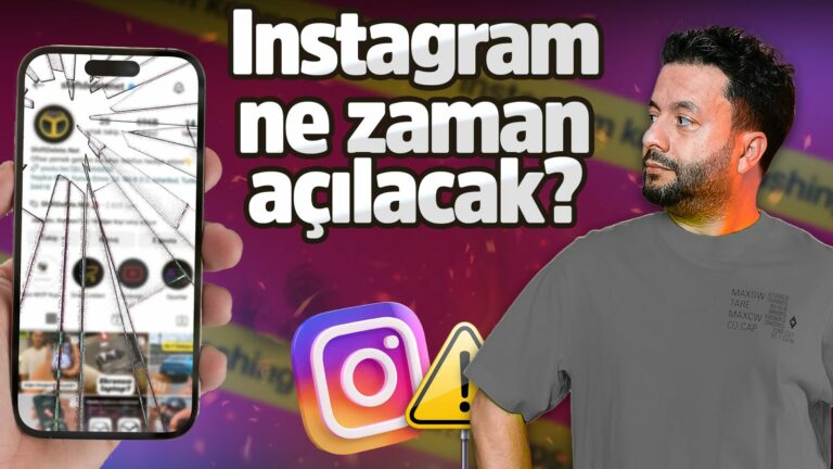 Instagram ne zaman açılacak?