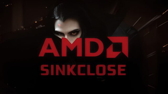 AMD, yüksek riskli Sinkclose güvenlik açığını duyurdu!