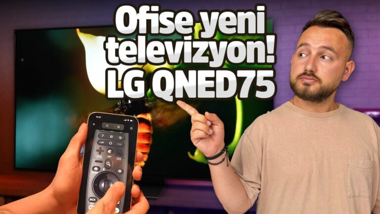 Evime almak istediğim efsane televizyon: LG 75QNED86 inceleme!