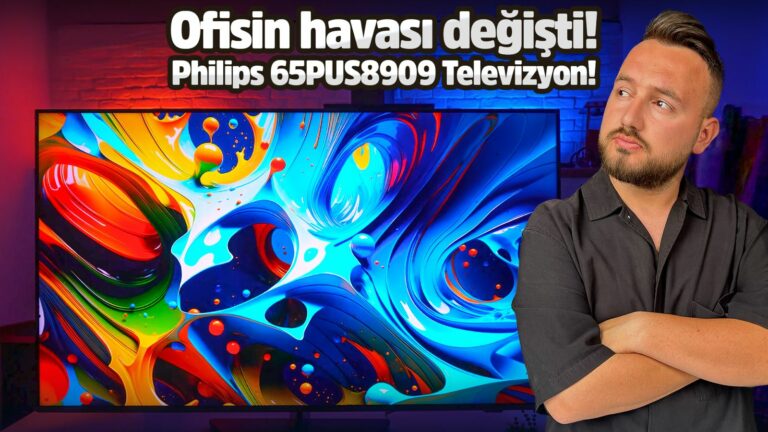Ofisi rengarenk yapan televizyon: Philips 65PUS8909 inceleme!