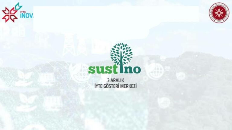Sust’INO 2024: Yenilenebilir enerji ve sürdürülebilir inovasyon etkinliği başlıyor!