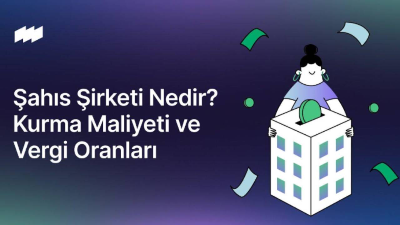 Şahıs şirketi nedir? Nasıl kurulur?