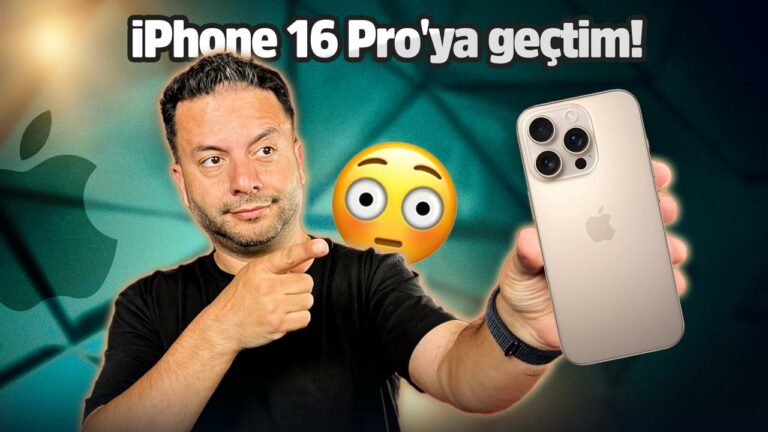 Neden iPhone 16 Pro Max’ten iPhone 16 Pro’ya geçtim?