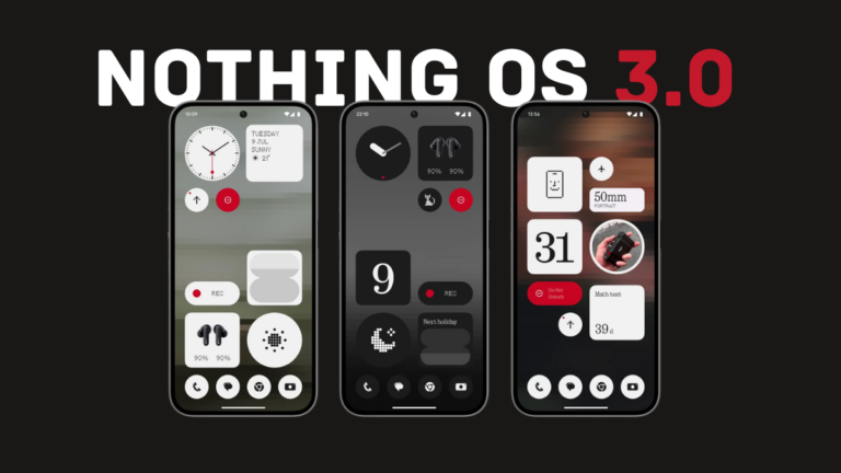 Nothing Phone 2 ve 2a için Nothing OS 3.0 güncellemesi geldi!