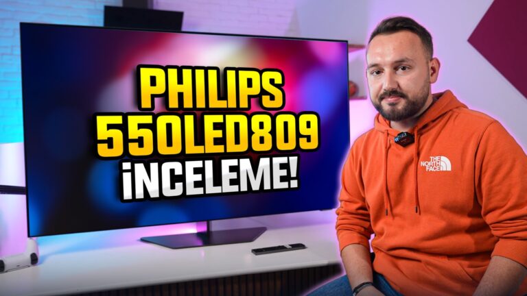 Philips 55OLED809 inceleme!