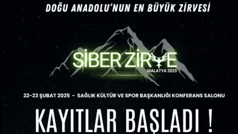 Siber Zirve Malatya 2025: Siber güvenlik dünyasının en büyük buluşması başlıyor!