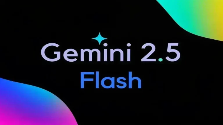 Google Gemini 2.5 Flash duyuruldu! İşte yenilikler