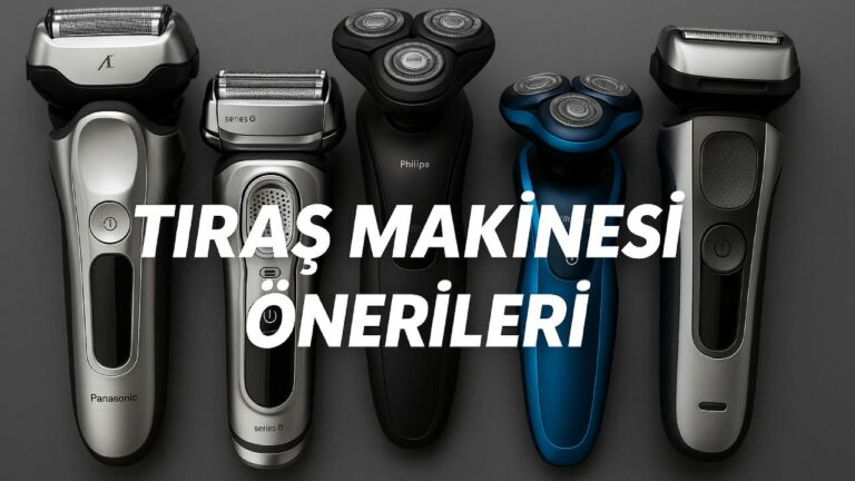 10 bin TL altı tıraş makinesi önerileri!