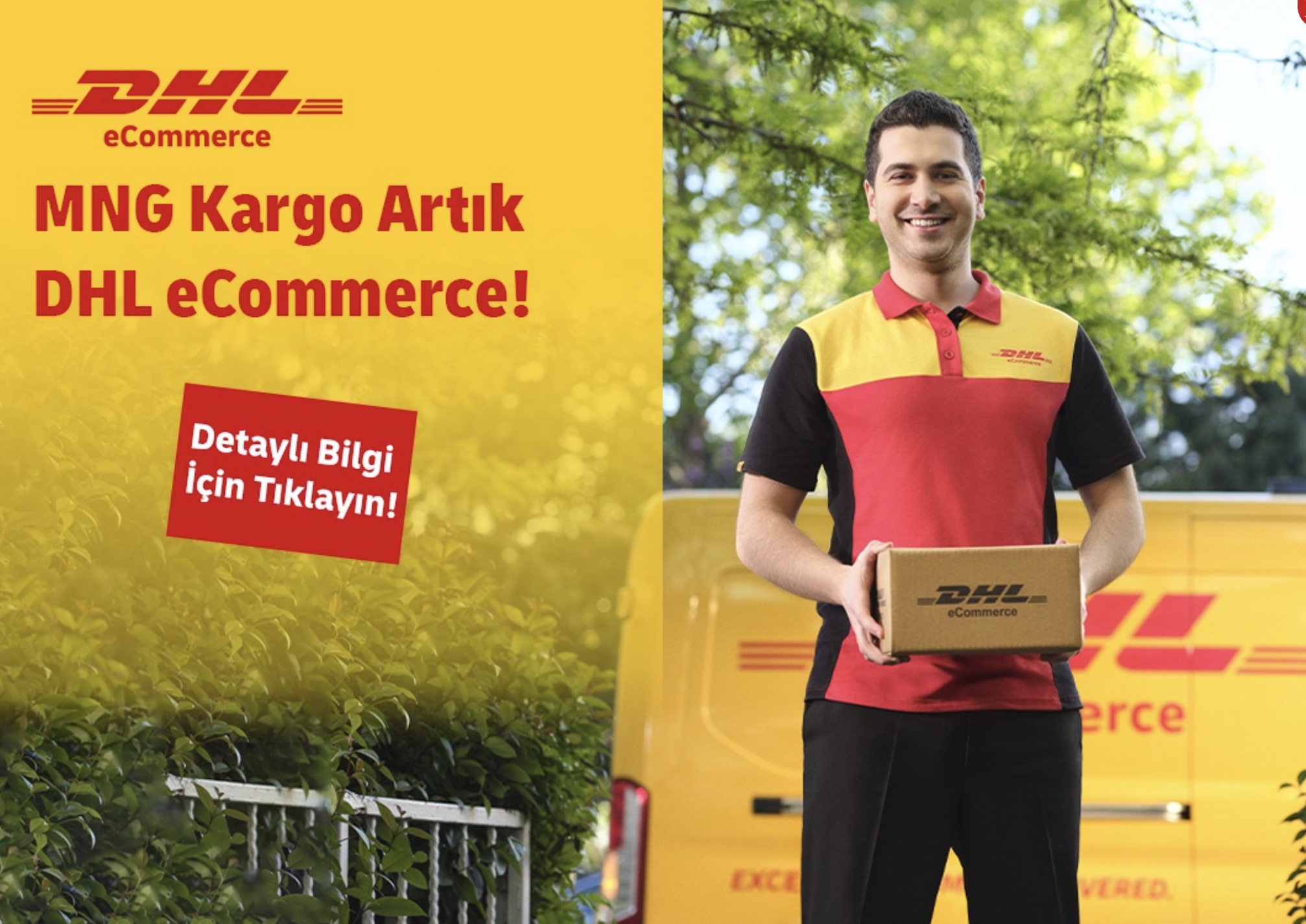 MNG Kargo faaliyetlerine DHL eCommerce ismiyle devam edecek