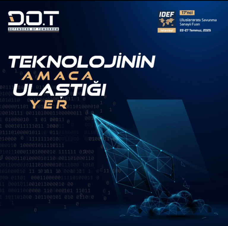 IDEF 2025’te bir ilk: Girişimcilere savunma sanayiinde ücretsiz stant!