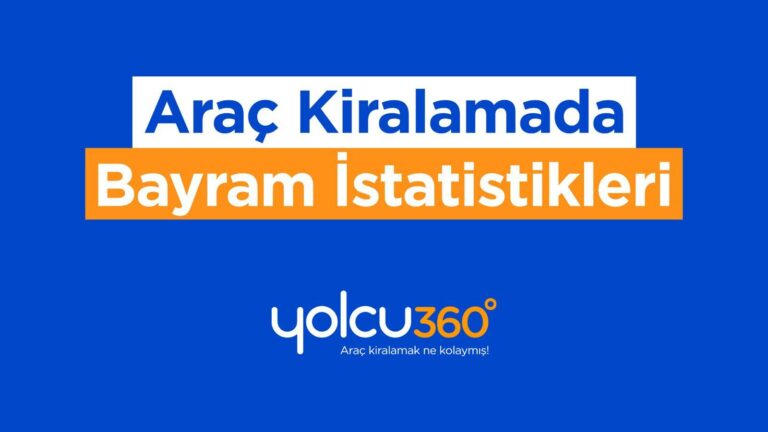 Araç kiralamada bayram yoğunluğu: Erken rezervasyonlar %46 tasarruf sağladı