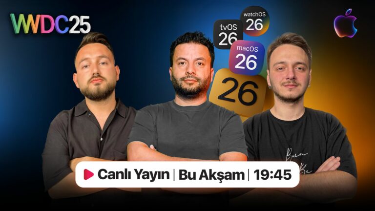 iOS 26, iPadOS 26, macOS 26 Tahoe, watchOS 26 tanıtıldı!