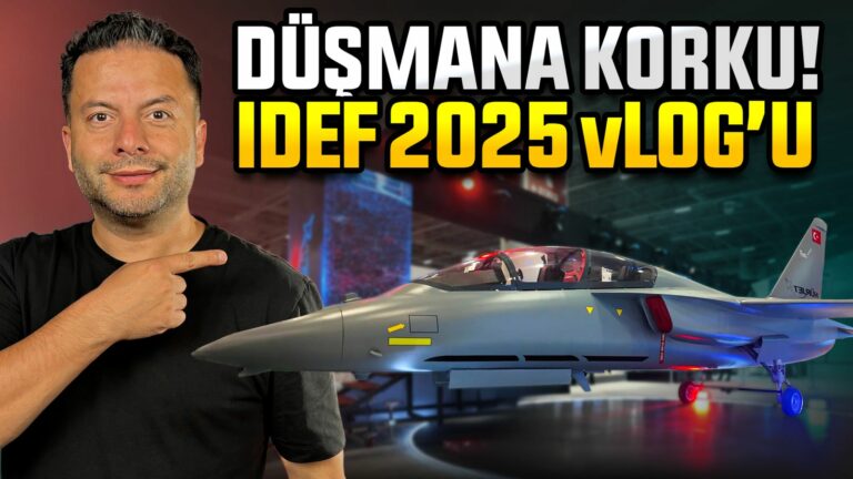 Dosta güven düşmana korku salıyoruz! – IDEF 2025 vLog!
