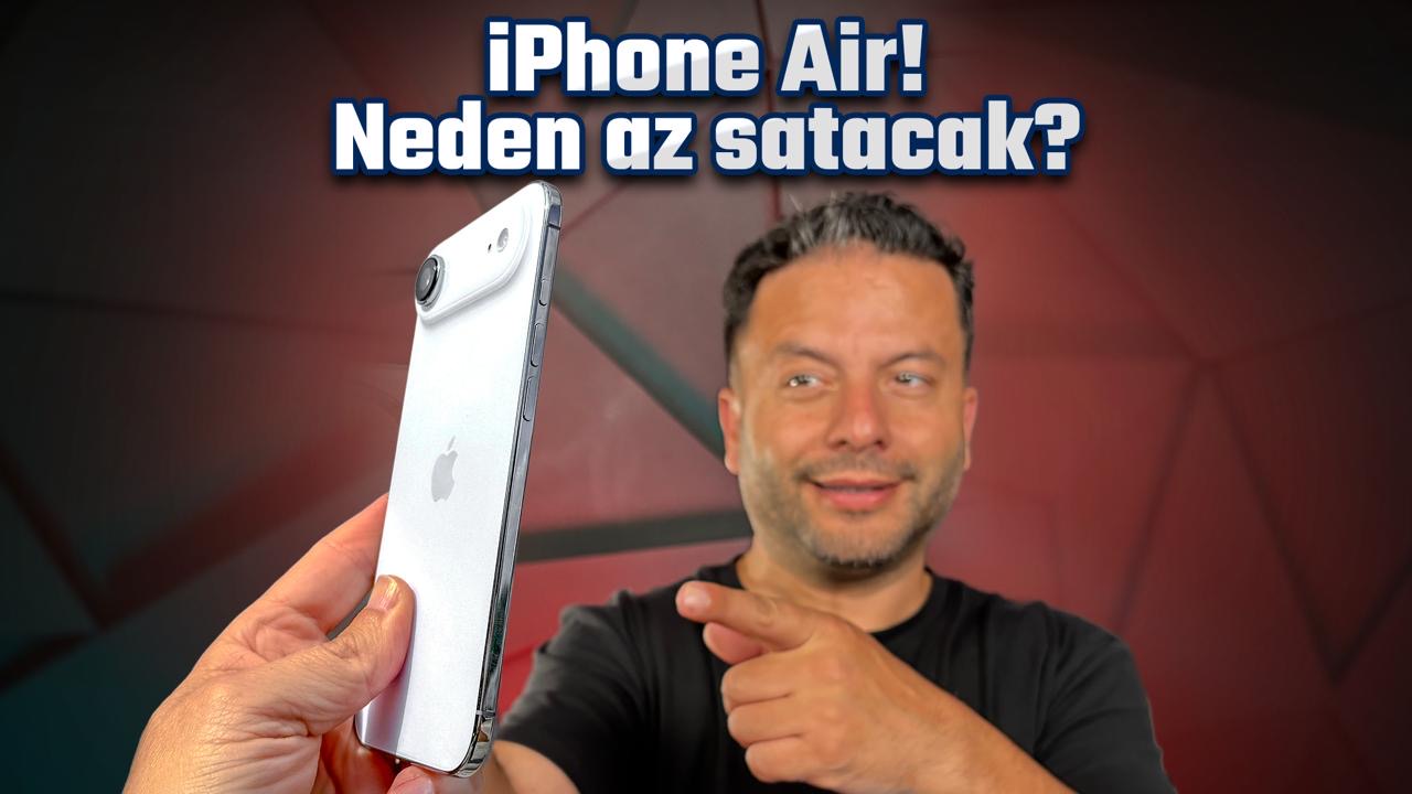 iPhone Air incelemesi – Yok böyle bir incelik