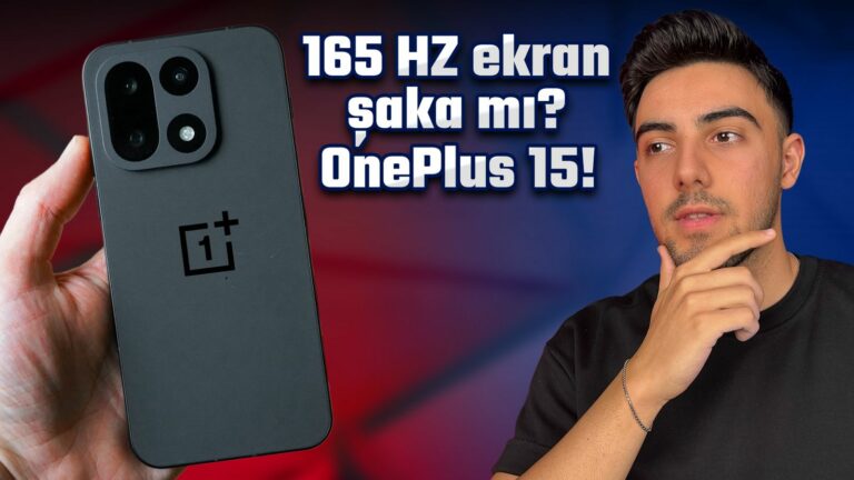 Şaka gibi telefon! OnePlus 15 kutu açılışı ve inceleme