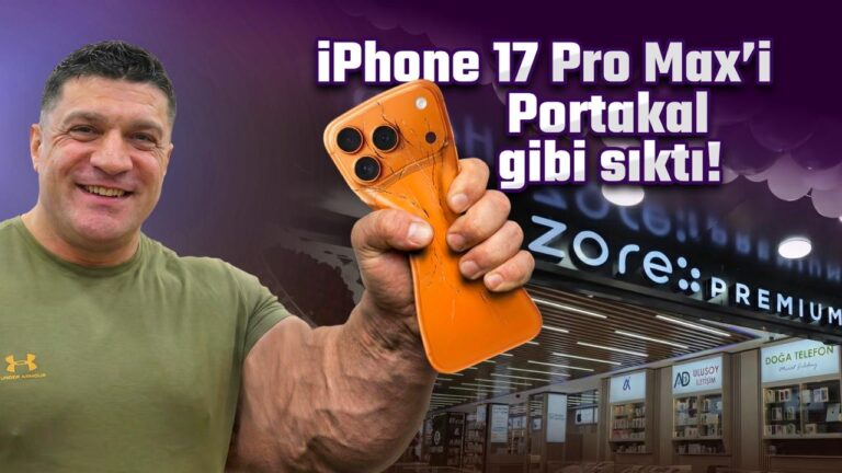 iPhone 17 Pro Max’i Sıktılar!