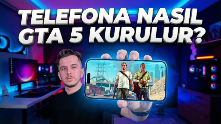 Telefona GTA 5 Nasıl Kurulur? İşte Rehber!