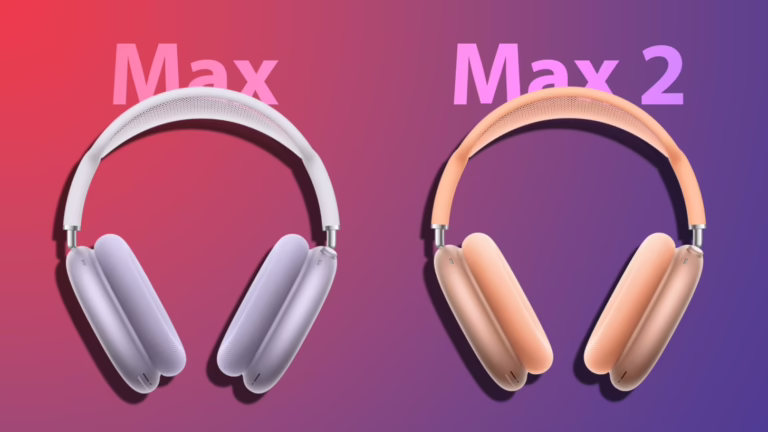 AirPods Max vs AirPods Max 2! Hangisi Daha İyi?