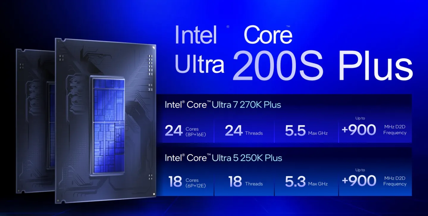 Intel Core Ultra 7 270K Plus ve 250K Plus Oyunu Değiştirecek