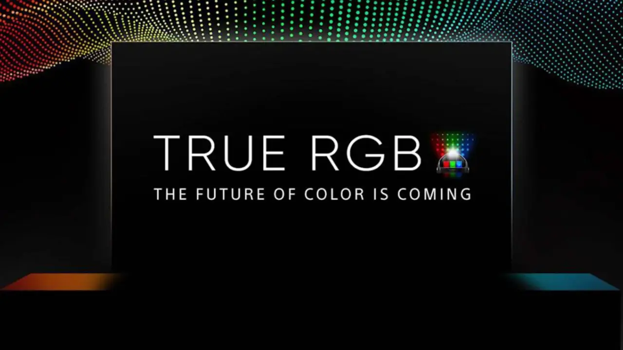 Sony True RGB Teknolojisi ile Devrim Yaratmaya Geldi