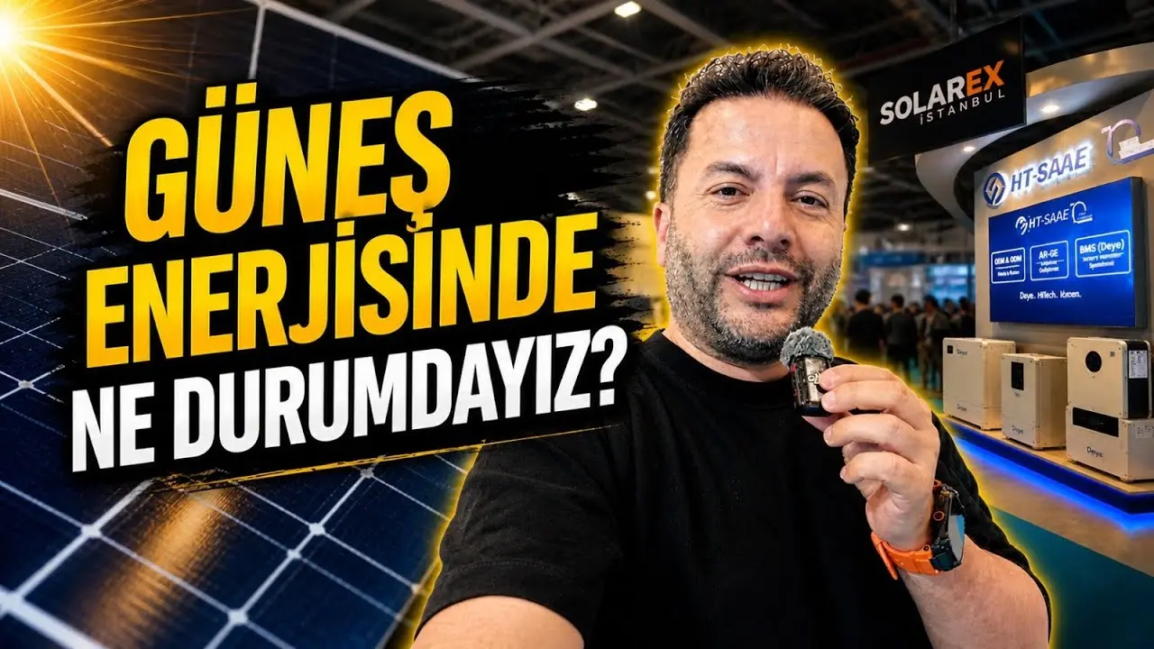 Türkiye Enerjide Bağımsız mı Oluyor? – SolarEX 2026 Fuar vLog