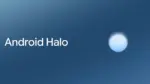 Android Halo, Google I/O, Gemini Spark, Android 17, Pixel 11