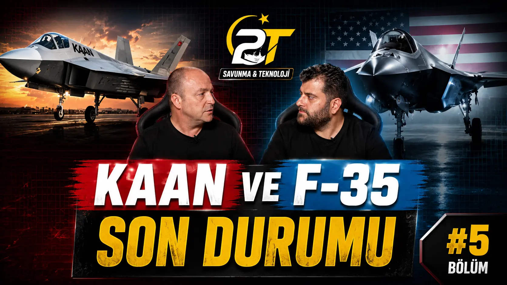 FCAS iptal oldu, KAAN’ın önü açıldı mı? F-35’ler ne olacak? | 2T Savunma & Teknoloji #5