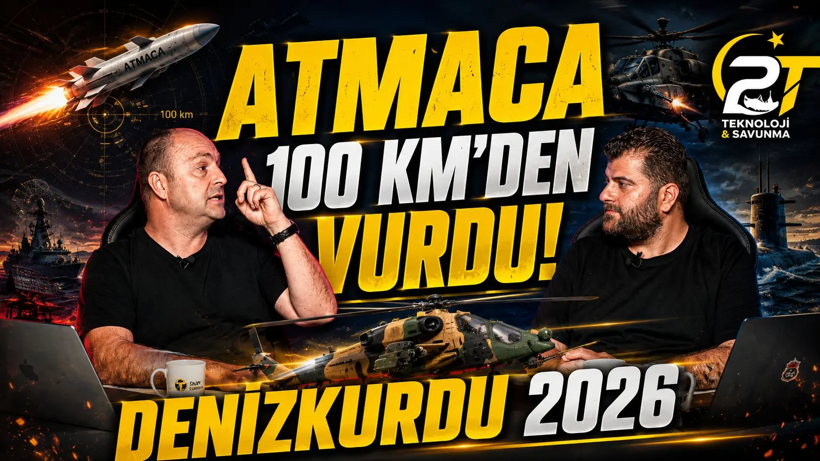 ATMACA 100 km'den vurdu! Denizkurdu 2026'daki teknolojiler | 2T Savunma & Teknoloji #4 1 atmaca 100 km den vurdu denizkurdu 2026 2t savunma teknoloji
