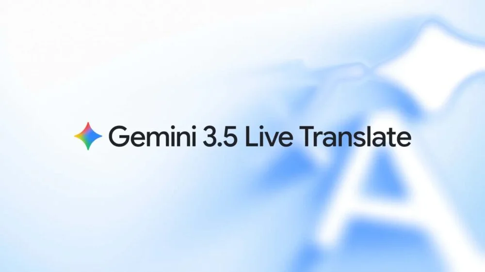 gemini-3-5-live-translate-ile-gercek-zamanli-ceviri-donemi Google, Gemini 3.5 Live Translate, sesli çeviri, yapay zeka, Google Translate