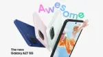 Samsung, Galaxy A27 5G, akıllı telefon, Snapdragon 6 Gen 3, Android 16