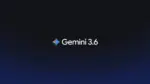 Google, Gemini 3.6 Flash, Gemini 3.5 Flash-Lite, Yapay Zeka, Gemini 4