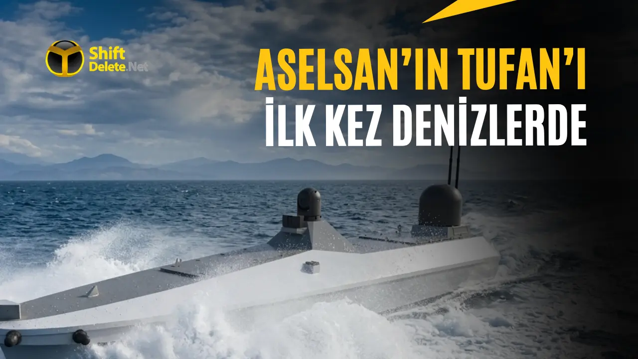 ASELSAN’ın TUFAN’ı İlk Kez Denizde