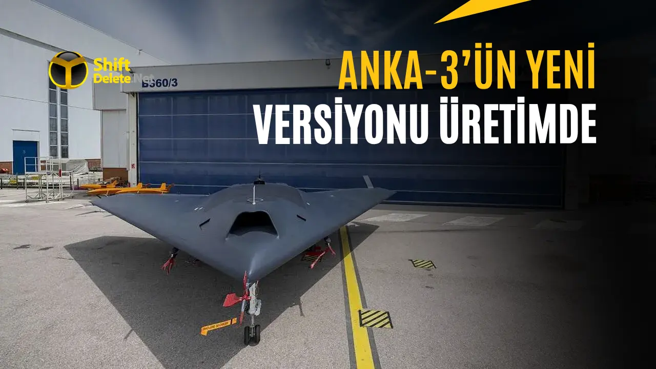 ANKA-3’ün Yeni Konfigürasyonu Üretimde