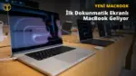Dokunmatik Ekranlı MacBook Geliyor: İşte Tarih — yeni MacBook Pro özellikleri, Tandem OLED ekran teknolojisi, MacBook Pro M5 işlemci, Apple Dynamic Island