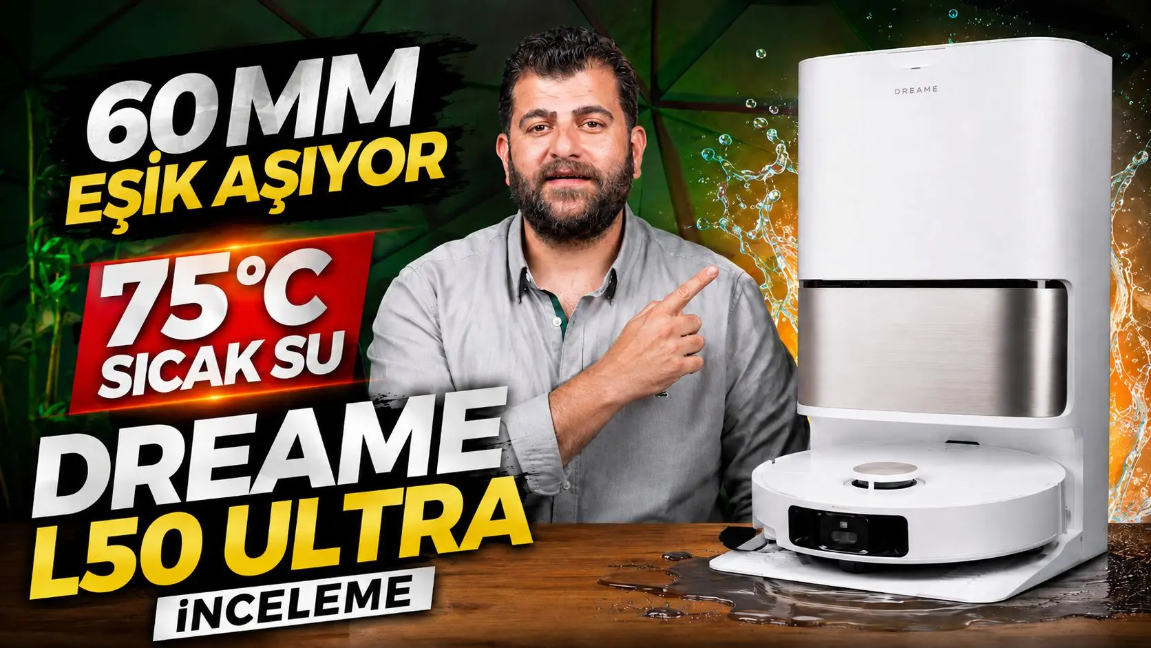60 mm Eşik Aşabilen, 75°C Sıcak Suyla Kendini Yıkayan Dreame L50 Ultra İnceleme