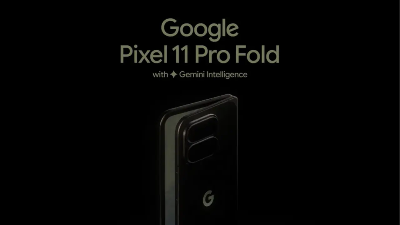 Google Pixel 11 Pro Fold için Geri Sayım Başladı